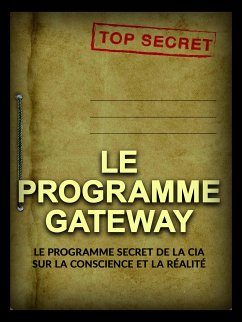 Le Programme Gateway (Traduit) (eBook, ePUB) - C.I.A.