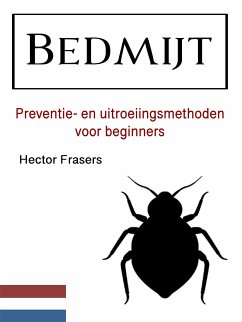 Bedmijt (eBook, ePUB) - Frasers, Hector