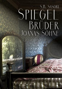 Spiegelbrüder (eBook, ePUB) - B. Sasori, S.