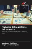 Maturità della gestione del progetto