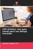 CSS Artistry: Um guia visual para um design inovador