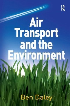 Air Transport and the Environment - Daley, Ben