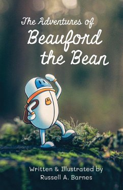 The Adventures of Beauford the Bean - Barnes, Russell A.