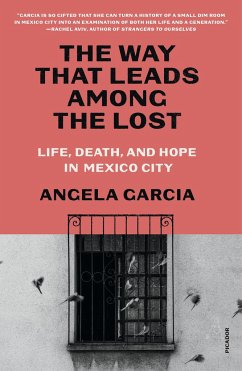 The Way That Leads Among the Lost - Garcia, Angela