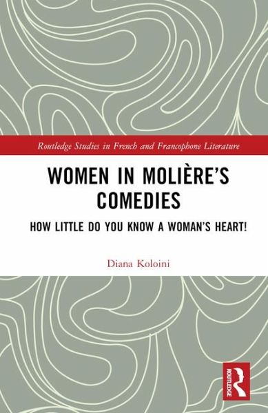 Women in Molière's Comedies Women in Molière's Comedies