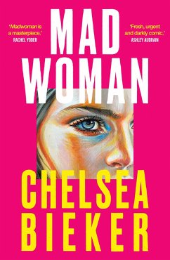 Madwoman - Bieker, Chelsea