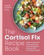 The Cortisol Fix Recipe Book - Bild 1