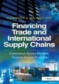 Financing Trade and International Supply Chains