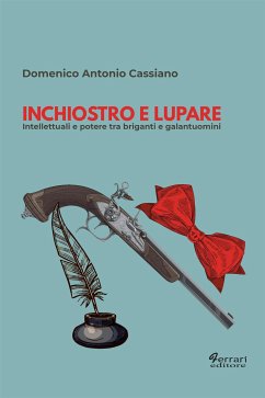 Inchiostro e lupare (eBook, ePUB) - Antonio Cassiano, Domenico