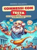 Connessi con testa. (eBook, ePUB)