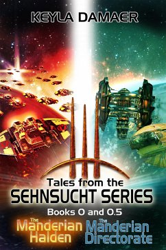 Tales from The Sehnsucht Series-Omnibus Edition (eBook, ePUB) - Damaer, Keyla