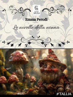 Le novelle della nonna (eBook, ePUB) - Perodi, Emma