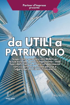 Da utili a patrimonio (eBook, ePUB) - d'Impresa, Partner