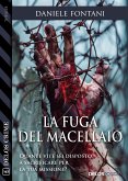 La fuga del macellaio (eBook, ePUB)