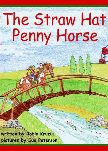 The Straw Hat Penny Horse (eBook, ePUB)