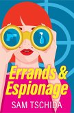 Errands & Espionage (eBook, ePUB)