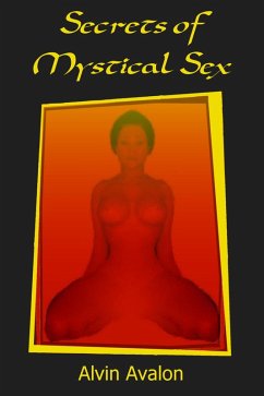 Cover Secrets of Mystical Sex (eBook, ePUB)