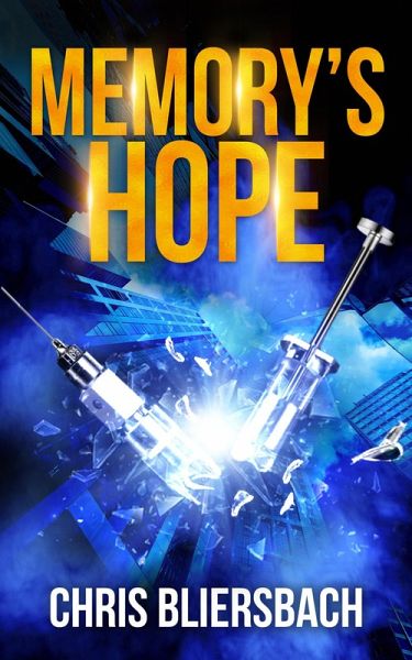 Memory's Hope (A Medical Thriller Series Book 3) (eBook, ePUB)