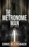 The Metronome Man: Bad Timing (A Serial Killer Thriller) (eBook, ePUB)