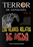 Terror De Antología. Los Mejores Relatos De Miedo. Volumen 2 (eBook, ePUB)
