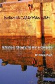 Even The Crazy Man Wept (eBook, ePUB)