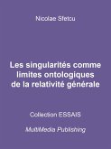 Les singularités comme limites ontologiques de la relativité générale (eBook, ePUB)