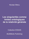 Les singularités comme limites ontologiques de la relativité générale (eBook, ePUB)