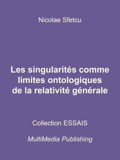 Cover Les singularités comme limites ontologiques de la relativité générale (eBook, ePUB)