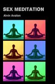 Sex Meditation (eBook, ePUB)