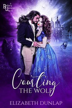 Courting the Wolf (Wolf Pack, #3) (eBook, ePUB) - Dunlap, Elizabeth