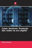 Cyber Sentinel: Proteção das redes na era digital