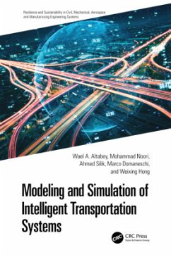 Modeling and Simulation of Intelligent Transportation Systems - Altabey, Wael A.;Noori, Mohammad;Silik, Ahmed