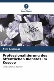 Professionalisierung des öffentlichen Dienstes im Kosovo