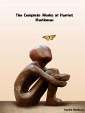 The Complete Works of Harriet Martineau (eBook, ePUB)