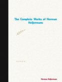 The Complete Works of Herman Heijermans (eBook, ePUB) The Complete Works of Herman Heijermans (eBook, ePUB)