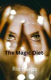 The Magic Diet (eBook, ePUB)