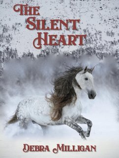 The Silent Heart (eBook, ePUB) - Milligan, Debra