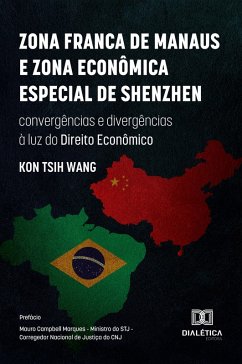 Cover Zona Franca de Manaus e Zona Econômica Especial de Shenzhen (eBook, ePUB)