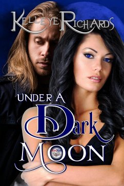 Cover Under a Dark Moon (Book 3 - BloodMoon & Magic) (eBook, ePUB)