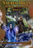 Book 2. Sacred Hills. The Will of the Gods. (The Magic of the Druids, #2) (eBook, ePUB)