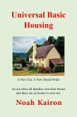 Universal Basic Housing (eBook, ePUB) Universal Basic Housing (eBook, ePUB)
