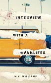 Interview with a #Vanlifer (eBook, ePUB)