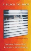 A Place To Hide (eBook, ePUB) A Place To Hide (eBook, ePUB)