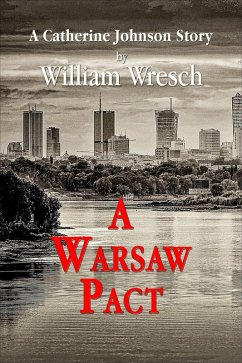 A Warsaw Pact (Kat Johnson Mysteries, #7) (eBook, ePUB) - Wresch, William