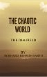 The Chaotic World (eBook, ePUB) - Bild 1