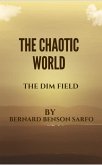 The Chaotic World (eBook, ePUB) The Chaotic World (eBook, ePUB)