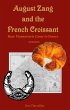 August Zang and the French Croissant:... - Bild 1