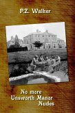 No More Unsworth Manor Nudes (eBook, ePUB) No More Unsworth Manor Nudes (eBook, ePUB)
