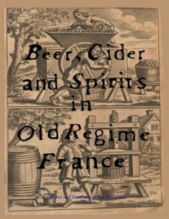 Beer, Cider and Spirits in Old Regime France (eBook, ePUB) - Chevallier, Jim
