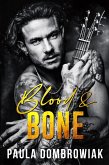 Blood and Bone (Blood & Bone, #1) (eBook, ePUB)